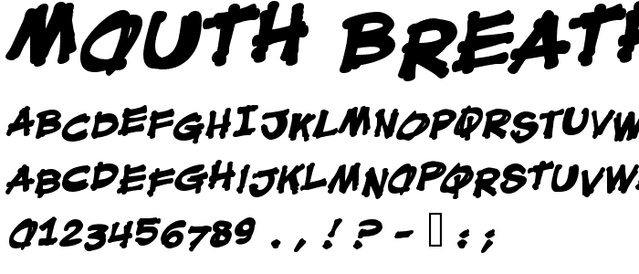 Mouth Breather BB Bold font